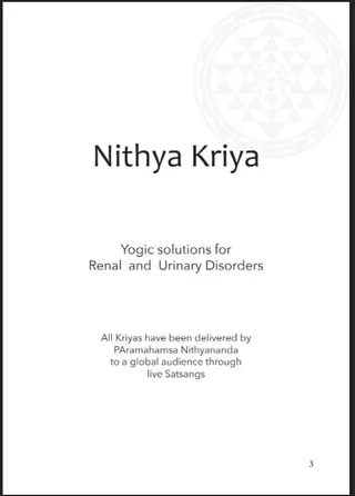 Nithya Kriya: Yogic Solutions for Renal and Urinary Disorders (Book)