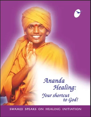 Ananda Healing - Your Shortcut to God (Book)
