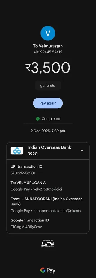 A dark-mode Google Pay payment confirmation screenshot. A blue circle with a white letter V sits above the text To Velmurugan, phone number +91 99445 52415, and a large amount of ₹3,500 with the note garlands. A grey Pay again button and a green check mark reading Completed appear, dated 2 Dec 2025, 7:39 pm. Below is a details panel listing Indian Overseas Bank 3920, UPI transaction ID 570225958901, recipient VELMURUGAN A with ID velv2758@okicici, sender L ANNAPOORANI (Indian Overseas Bank) with ID annapooranilaxman@okaxis, and Google transaction ID CICAgMi405yQew. The UPI and Google Pay logos appear at the bottom. No people are shown.