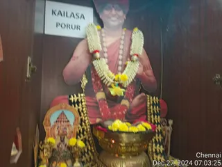 KAILASA PORUR CHENNAI On 26/12/2024
