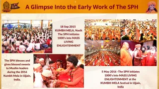 A graphic slide titled "A Glimpse Into the Early Work of The SPH" in dark red text on an orange-gold background, with a small figure in a crown at top left and a smiling man in an orange turban at top right. Four photos are arranged in a collage: a large seated crowd of people in white and red at an indoor hall; a dense outdoor gathering of saffron-robed sadhus with a long red carpet; a wide view of rows of saffron-clad devotees on red mats under striped tent canopies; and a group of saffron-robed figures with orange turbans and malas holding hands at an altar. Captions describe the Kumbh Mela events in Nasik (2015), Ujjain (2016) and blessing sweets to Muslim leaders.