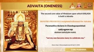 A graphic slide titled "ADVAITA (ONENESS)" under the banner "KAILASA OM AWARDS" with a Guru Purnima footer. A photograph on the left shows a seated man in gold and red ornate regalia on a golden throne against a backdrop of golden deity figures, holding one hand raised in blessing, wearing a rudraksha mala and gold necklaces with a bare chest and a leopard-print lower cloth. The right side displays text about Advaita as the second core value of Hinduism and a quoted Chandogya Upanishad line.